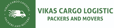 Vikas Cargo Logistic Packers and Movers